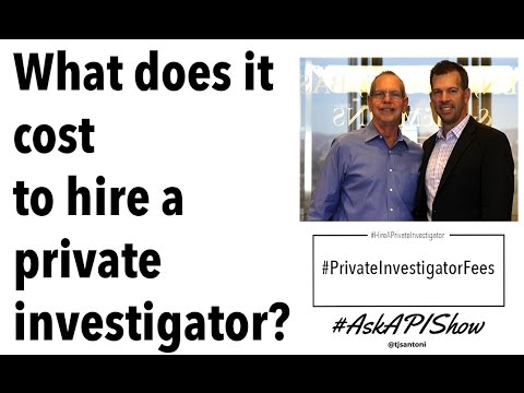 Hiring Private Investigators ...