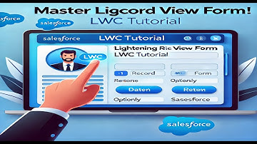 Part- 3 Mastering Lightning Record View Form in LDS