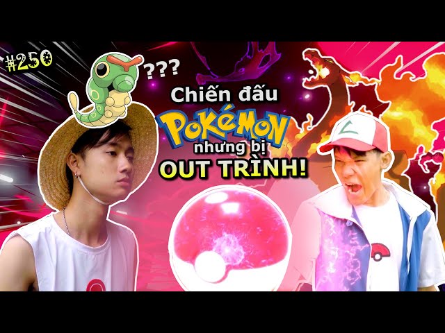 [VIDEO # 250] Đấu POKEMON Nhưng Bị OUT TRÌNH | Anime u0026 Manga | Ping Lê class=