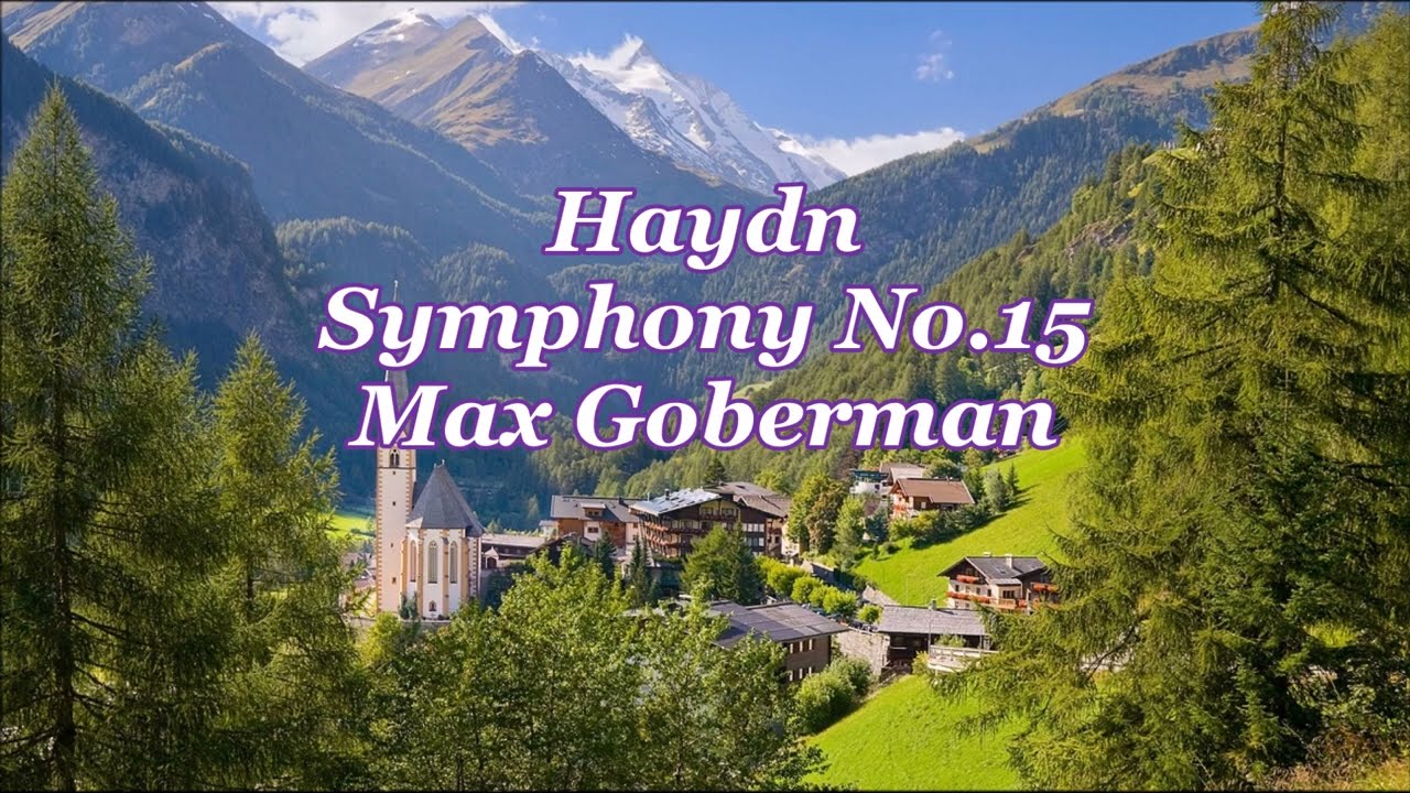 ハイドン：交響曲第15番ニ長調 Hob.I-15 Haydn：Symphony No.15 in D