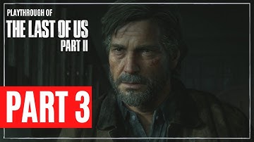 THE HORDE - The Last of Us Part II Playthrough PART 3 (No Commentary)