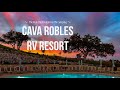 A Peak Destination For RV Glamping - Cava Robles RV Resort, California