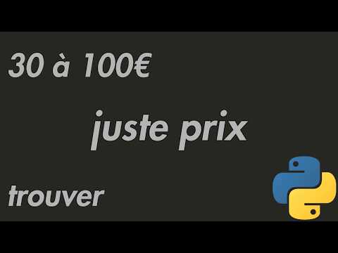 Apprendre Python Facilement - Projet n°1 : Juste Prix