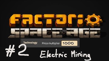 📈 Factorio Space Age x1000 📈 Part 2 - Electric Mining
