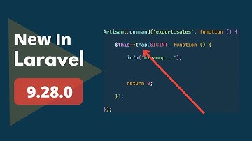 Introducing Signal Traps - New In Laravel 9.28.0 - 4 New Things Added