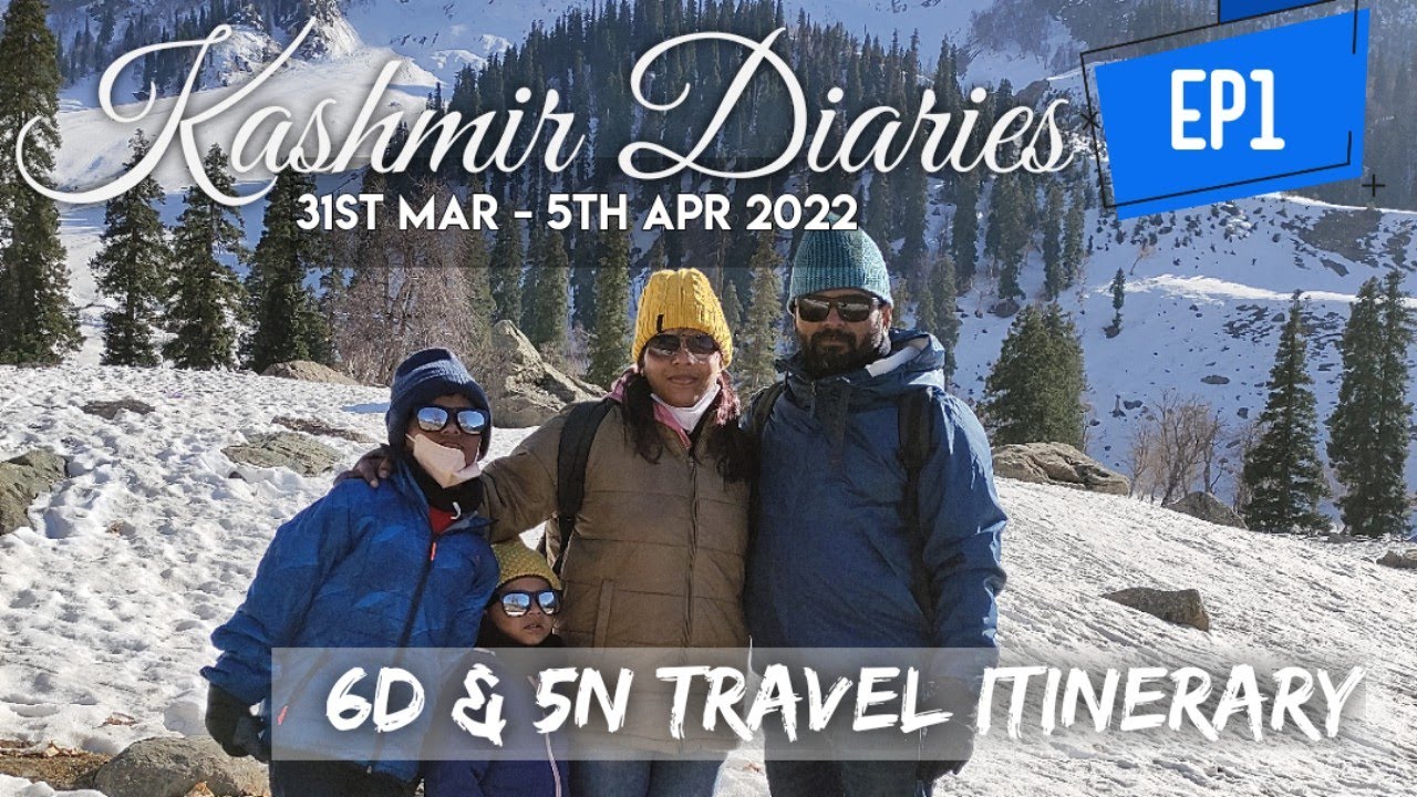 6 Days & 5 Nights Itinerary | മലയാളം | Kashmir Diaries Ep1 | Mar 31st - Apr 5th | SIJOseTinyPlant