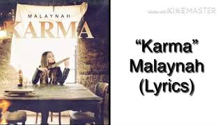 Karma Malaynah | (Lyrics)