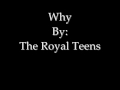 Why the royal teens