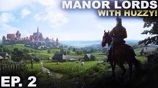 EXPANDING THE TOWN IN MANOR LORDS! | Episode 2
