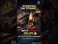 This Man Survived Titanic… But Regretted It His Whole Life 😨 #Titanic #OceanMystery #Shipwreck