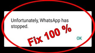 How to Fix Unfortunately Whatsapp Has Stopped in 2 Minutes