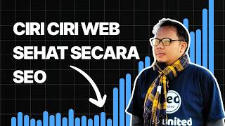 🔴 WEBSITE YANG SEHAT ITU SEPERTI APA? INI CIRI WEBSITE BERKUALITAS MENURUT SEO