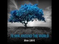 78 MIN AROUND THE WORLD (Ethnic deep house dj set)