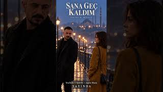 Yatkin - Sana Geç Kaldım 