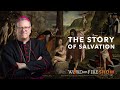 The Story of Salvation