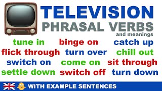 13 Daily Use Television Phrasal Verbs Used In Everyday Life with Meanings and Example Sentences