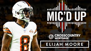 Elijah Moore Mic'd Up on Monday Night Football | Week 2 vs Steelers
