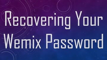 Recovering Your Wemix Password