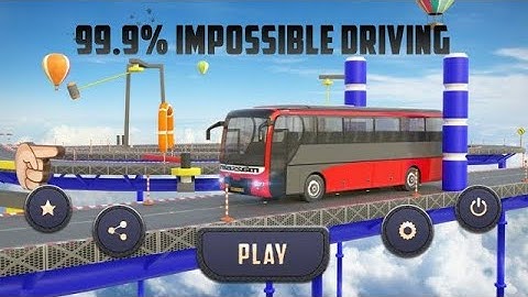 99.9% Impossible Game: Bus Driving & Simulator 3D New Full-HD Games 2020 ! IOS Android Gameplay