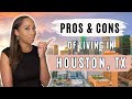 Pros and cons of living in houston tx everything you need to know