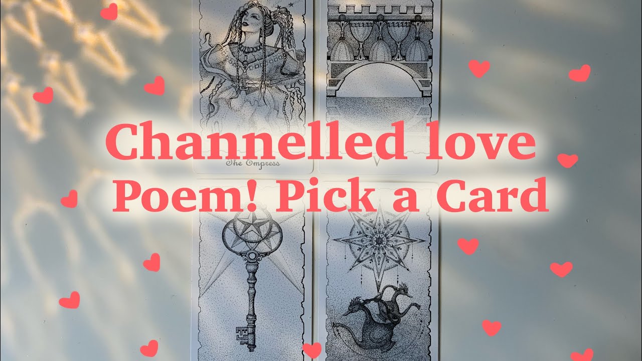 💌❤️Channelled love poem for you! 💌❤️pick a pile for a love Poem ❤️💌