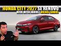 HONDA CITY 2027 SE RENUEVA Y AHORA LLEGA HÍBRIDO 🔴 TE CUENTO LOS DETALLES