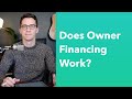 Is Owner Financing A Good Idea? Pros and Cons