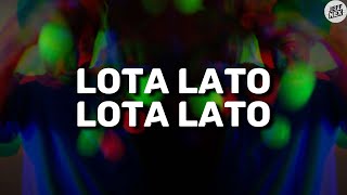 Download Lagu LOTA LATO LOTA LATO MP3