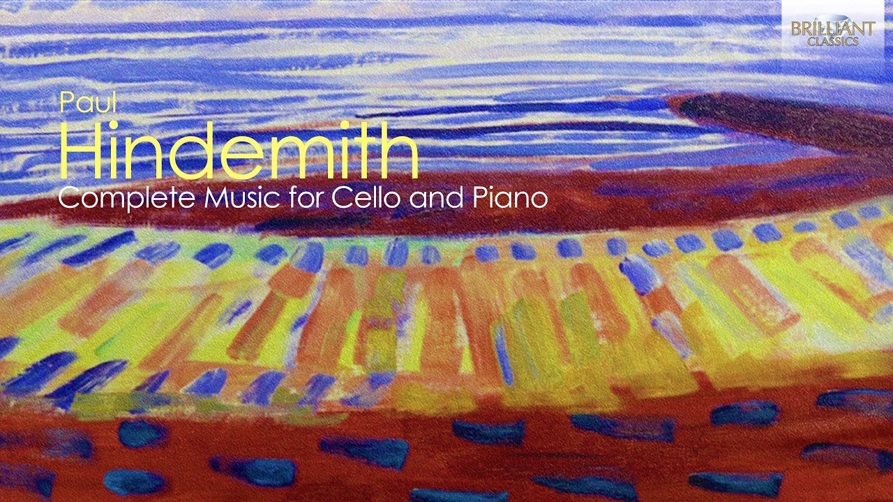 Hindemith: Complete Music for Cello and Piano