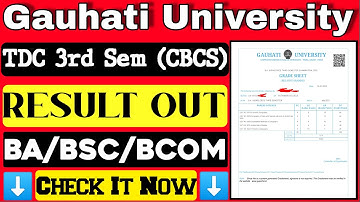 TDC 3rd Semester CBCS Result Out| BA BSC BCOM 3rd Semester Result Out| Guwahati University 3rd Sem