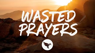 Matt Schuster  Wasted Prayers (Lyrics)