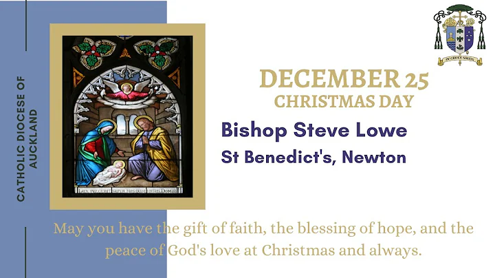 25 December 2022 | Christmas Day | Bishop Steve Lowe