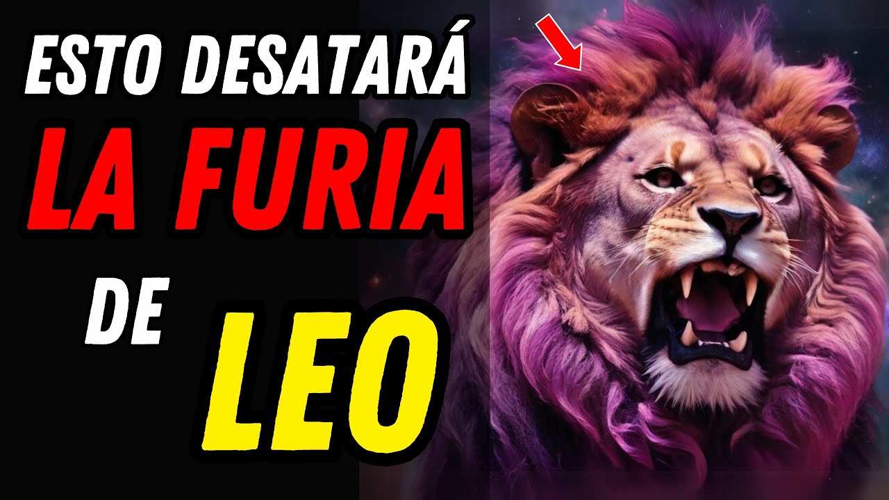 Las 10 COSAS QUE NO SOPORTA EL SIGNO LEO ♌ Esto Le Molesta y Odia Profundamente