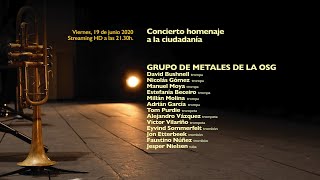 Concierto homenaje a la ciudadanía: Grupo de Metales de la Sinfónica de Galicia