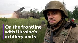 Ukraine war: Inside frontline artillery unit