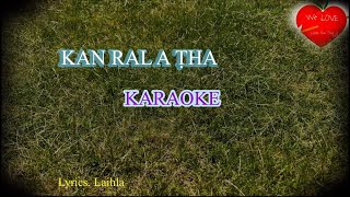 Kan ral a ṭha 🎤 Karaoke/ Billy