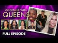 Tristan Thompson Khloe Kardashian Drama, Janet Hubert & MORE! | Cocktails with Queens Full Episode