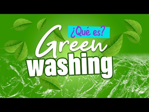 Video: ¿Qué empresas utilizan el lavado verde?