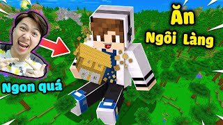 Vinh Ăn Cái Ngôi Làng Nhìn Ngon Thật 😛 ĂN TẤT CẢ MỌI THỨ TRONG MINECRAFT* Ăn Nhiều Quá Trời Hehe