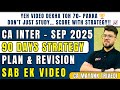 90 Days Mein CA Inter Clear Kaise Karein? September 25 Full Strategy + Study Plan Score 70+ Pakka!