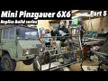 Mini Pinzgauer 6X6 off-road build series part 5