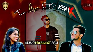 Tum Agar Saath (Remix) | Sandeep Seth Music | Latest Cover Song 2022