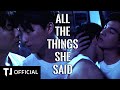 [BL18+] THARNTYPE - ALL THE THINGS (S)HE SAID | MV