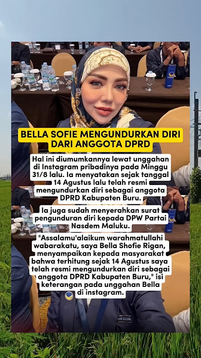 BELLA SHOFIE MENGUNDIRKAN DIRI #bellashofie #dprd #nasdem #shortvideo #shorts #fyp #viral #video