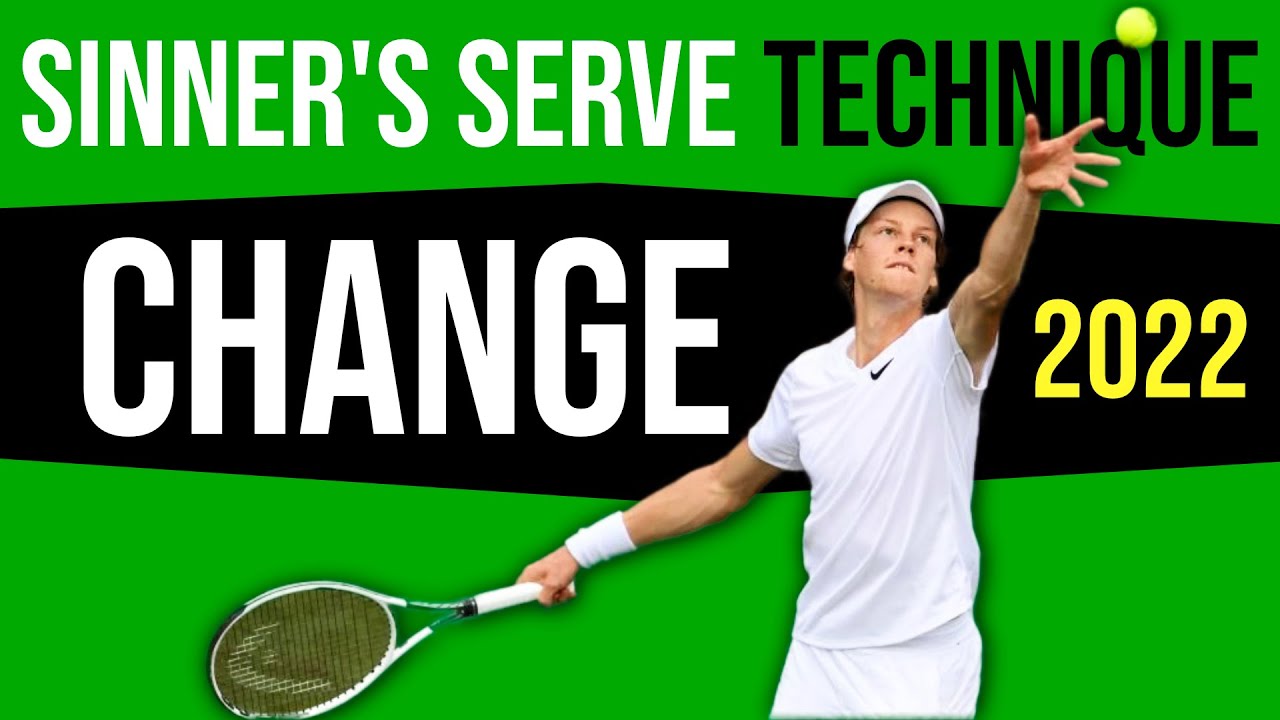 How Jannik Sinner Changed His Serve Technique To Get More Power