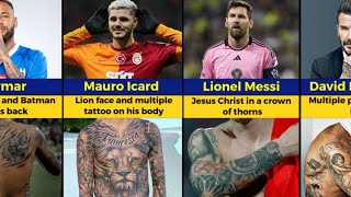 Famous Footballers with Best Tattoo on their Bodies