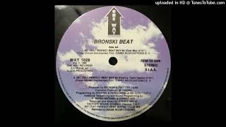 Bronski Beat - Hit That Perfect Beat Boy &#39;95 (Factory Team Remix)