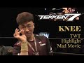 2019 KNEE TWT Highlight Mad Movie