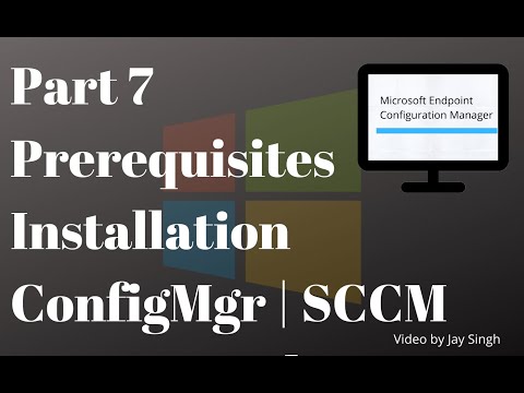 Part 7: ConfigMgr (SCCM | MECM ) Full Prerequisites Installation