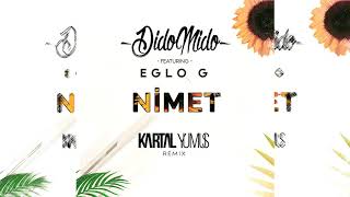DİDOMİDO feat. EGLO G - NİMET (Kartal Yumus Remix) (2020) Resimi